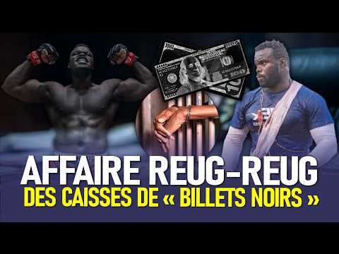 AFFAIRE REUG REUG : 830 MILLIONS DE BILLETS NOIRS, UN SALTIGUÉ INTERPELLÉ ET UN PROMOTEUR RECHERCHÉ