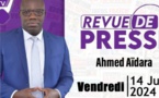 Revue de Presse du 14 Juin 2024 avec Ahmed Aïdara